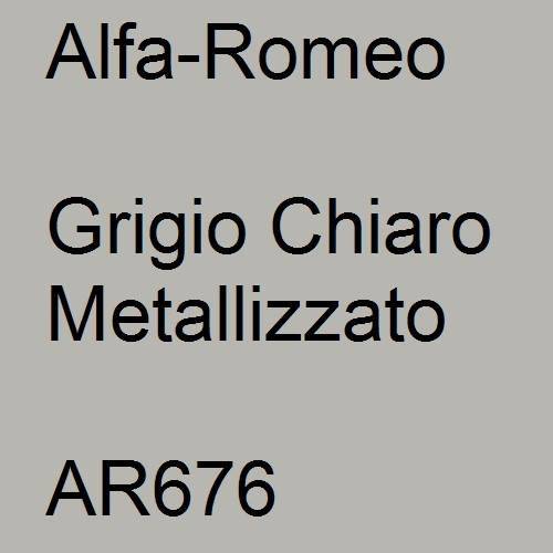 Alfa-Romeo, Grigio Chiaro Metallizzato, AR676.